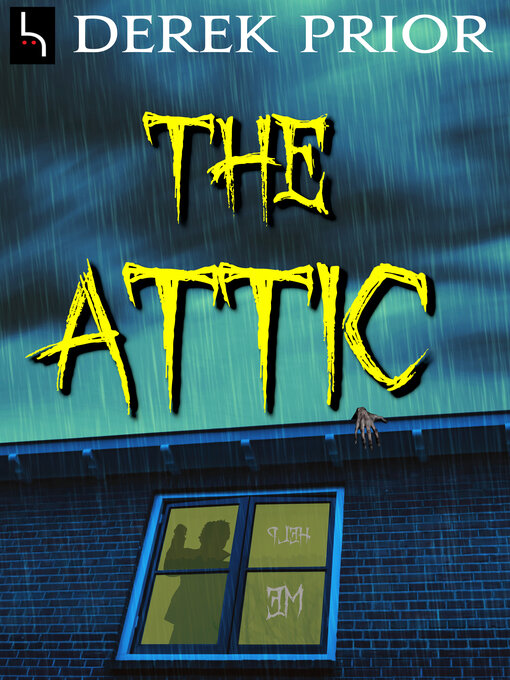 Title details for The Attic by Derek Prior - Available